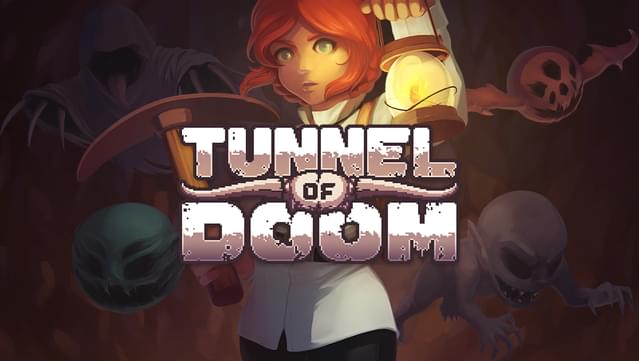 Tunnel of Doom