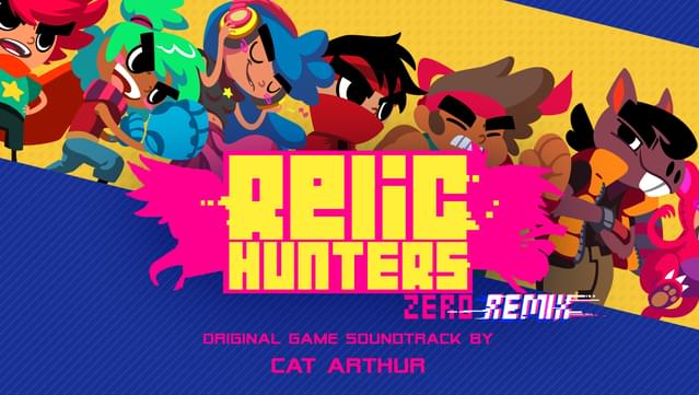 Relic Hunters Zero: Remix - Soundtrack