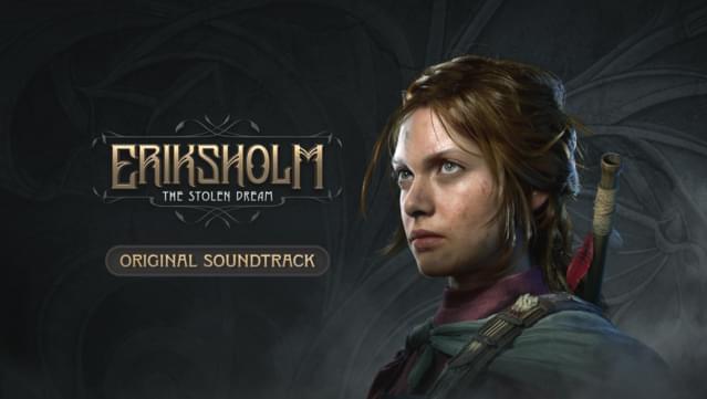 Eriksholm: The Stolen Dream Soundtrack