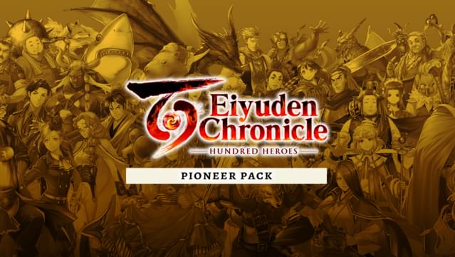 Eiyuden Chronicle: Hundred Heroes - Pioneer Pack