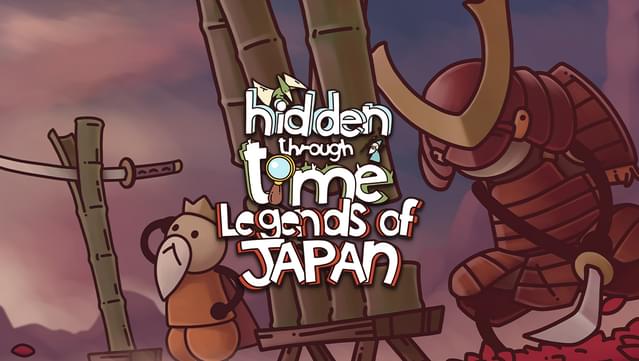 Hidden Through Time - Legends of Japan