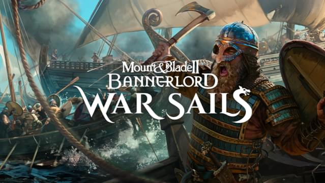 Mount & Blade II: Bannerlord - War Sails