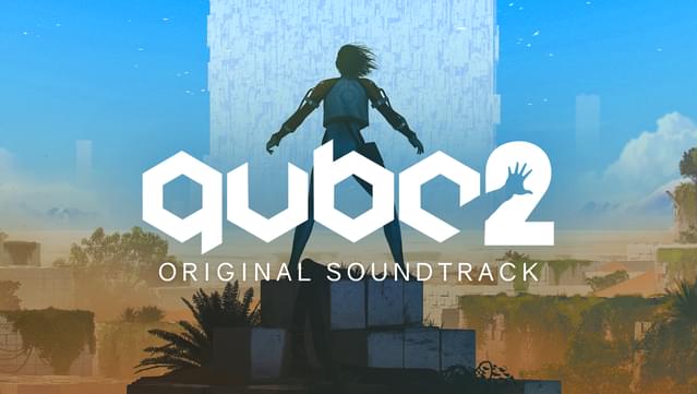 Q.U.B.E. 2 Original Soundtrack