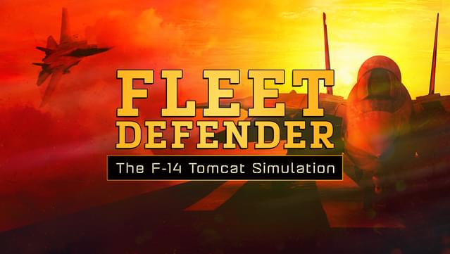 Fleet Defender: The F-14 Tomcat Simulation