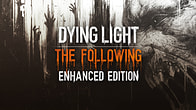 Купить ключ дешево Dying Light. The Following. Enhanced Edition