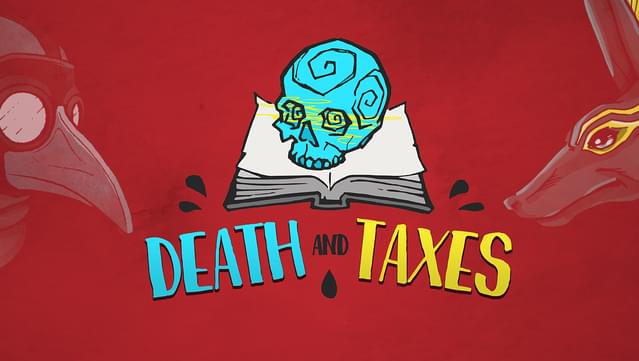 Death and Taxes Demo