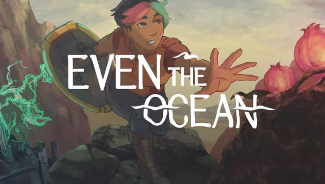 Even the Ocean