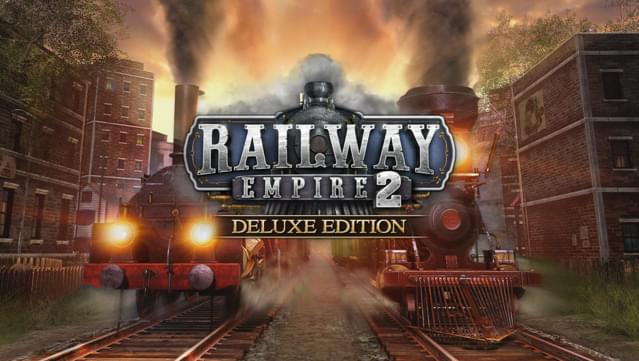 Railway Empire 2 - Deluxe Edition