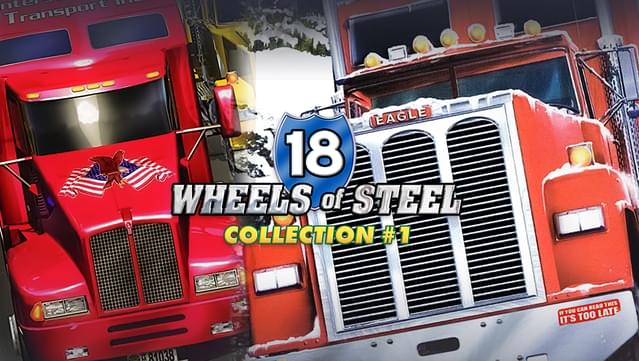 18 Wheels of Steel Collection #1
