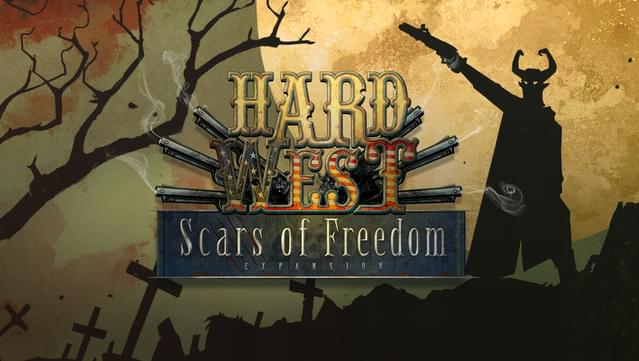 Hard West: Scars of Freedom