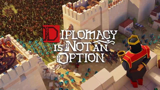 Diplomacy is Not an Option