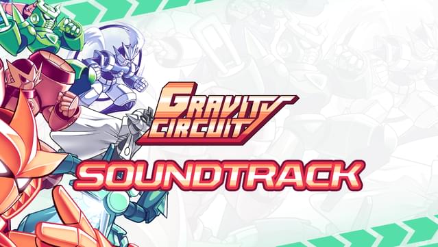 Gravity Circuit Soundtrack