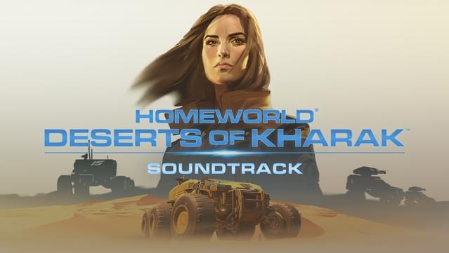 Homeworld: Deserts of Kharak Soundtrack