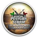 Operation: Polygon Storm - Deliberate Force Pack DLC