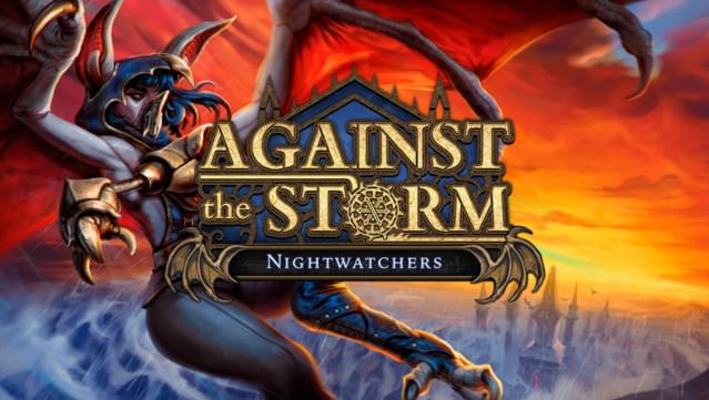 Against the Storm - Nightwatchers
