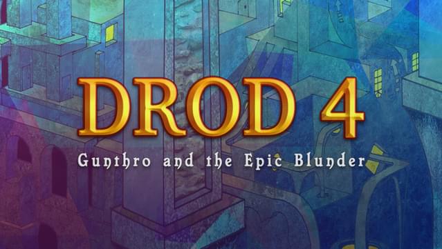 DROD 4: Gunthro and the Epic Blunder