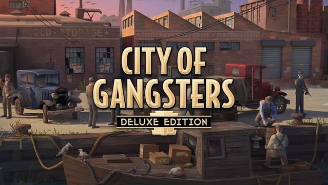 City of Gangsters - Deluxe Edition