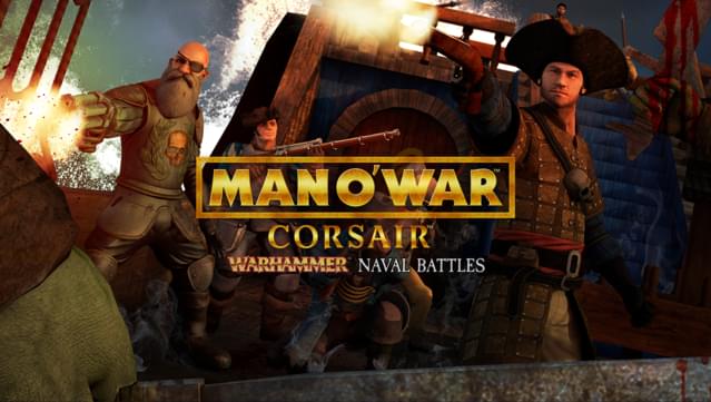 Man O' War: Corsair - Warhammer Naval Battles (Classic)