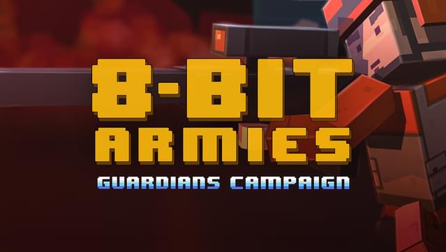 8-bit Armies - Guardians Campaign