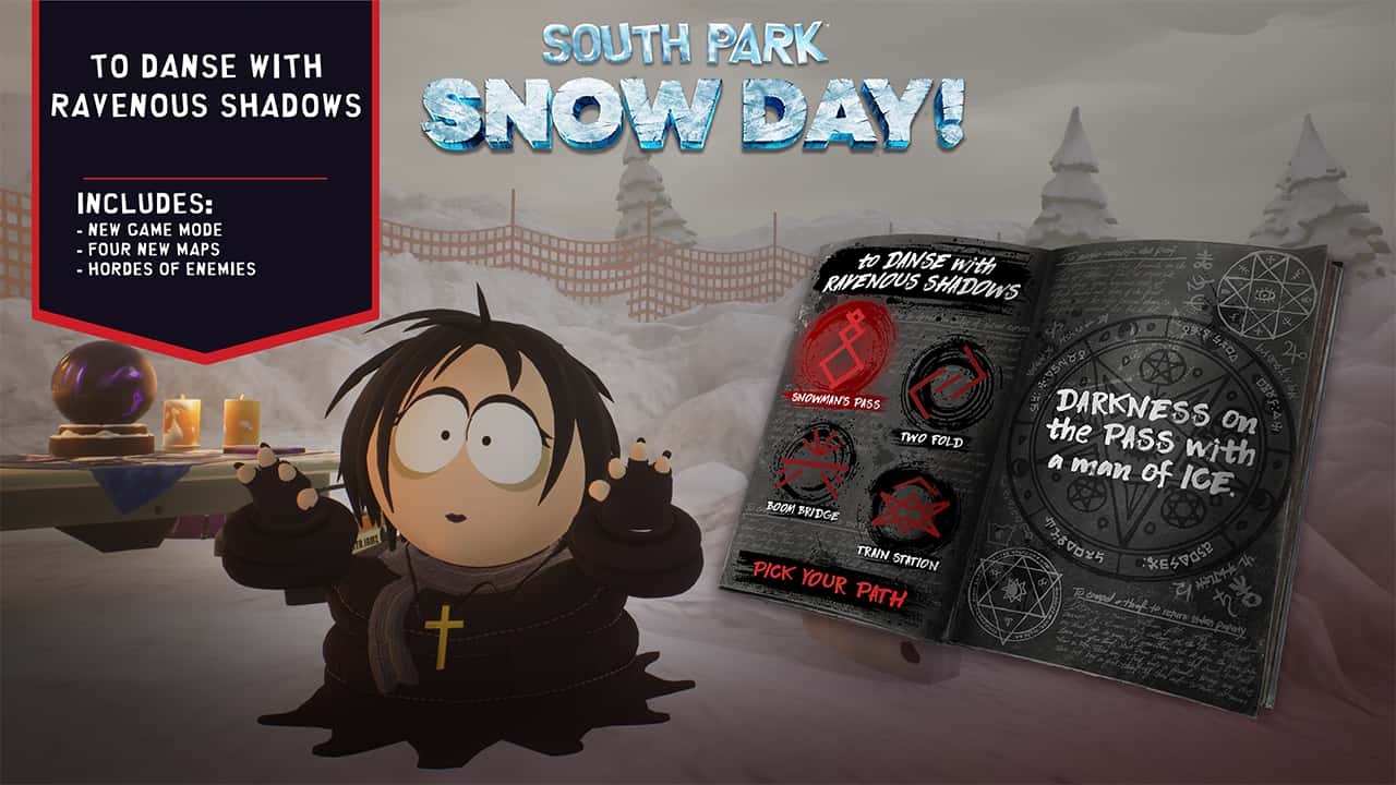 SOUTH PARK: SNOW DAY! - To Danse with Ravenous Shadows (GOG) By: THQ Nordic GmbH
